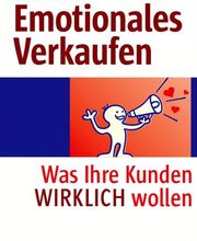 Was Ihre Kunden WIRKLICH wollen...