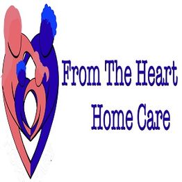 Heart-shaped family logo with text: "From The Heart Home Care."