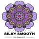 Paarse mandala met de tekst "Silky Smooth - You Deserve It" eronder.