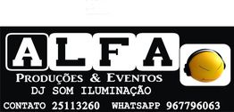Banner da Alfa Produções: "DJ Som Iluminação". Contato e WhatsApp para eventos.