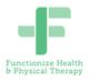 Green cross logo with "Functionize Health & Physical Therapy" text in light green.