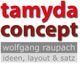 Textgrafik: "tamyda concept", "wolfgang raupach", "ideen, layout & satz" in Rot und Grau.