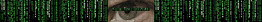 Grüner Code rieselt herunter, Bild eines Auges und Text "The Matrix Has You" in der Mitte.