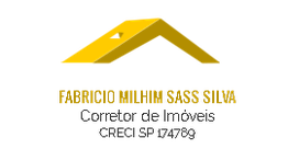 Logo com telhado amarelo, nome "Fabricio Milhim Sass Silva", corretor; CRECI SP 174789.
