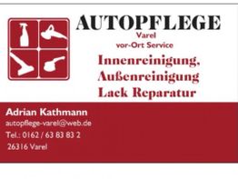 Autopflege-Werbung: Innen-, Außenreinigung, Lackreparatur, Kontaktdaten Adrian Kathmann.