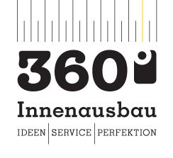 Logo: "360° Innenausbau", darunter "Ideen, Service, Perfektion", liniertes Maßband oben.