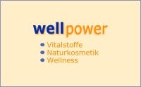 Grafik mit dem Text "wellpower", Punktliste: Vitalstoffe, Naturkosmetik, Wellness.