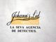 Texto con el logotipo de "Johann's Lid Detectius" y "La seva agencia de detectius".
