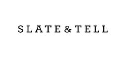 Text logo: "SLATE & TELL" in black letters on a white background.