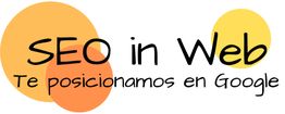 Texto "SEO in Web" y "Te posicionamos en Google" con círculos naranja y amarillo al fondo.