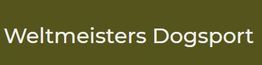 Text "Weltmeisters Dogsport" in weißer Schrift auf olivgrünem Hintergrund.