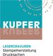 Logo mit Aufschrift „KUPFER“ und Text „Lasergravuren, Stempelherstellung, Drucksachen“.