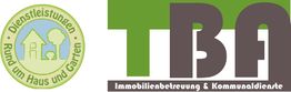 Logo mit Text: "Dienstleistungen Rund um Haus und Garten" und "TBA Immobilienbetreuung."