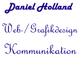 Blauer Text auf weißem Hintergrund: "Daniel Holland, Web-/Grafikdesign, Kommunikation".