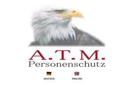 Adlerbild mit Text: "A.T.M. Personenschutz", Logos für Deutsch und Englisch darunter.
