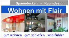 Banner zeigt Innenraumgestaltung mit Spanndecken und Schriftzug: "Wohnen mit Flair, gut wohnen, gut schlafen, wohlfühlen".