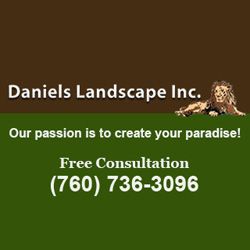 Daniels Landscape Inc. offers free consultations, with the motto: "Our passion is to create your paradise!"
