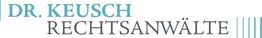 Logo mit der Aufschrift "DR. KEUSCH RECHTSANWÄLTE" in blauer und grauer Schrift.