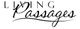 Text logo: "Living Passages" in elegant, cursive and bold fonts.