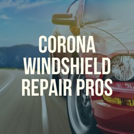 Red car on a road with text: "Corona Windshield Repair Pros."