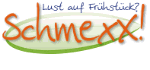 Text: „Lust auf Frühstück? Schmexx!“ in grüner und oranger Schrift.