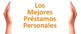 Manos abiertas enmarcan el texto "Los Mejores Préstamos Personales" en naranja.