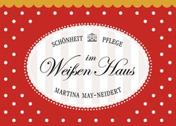 Rotes Schild mit Punkten: "Schönheit und Pflege im Weißen Haus, Martina May-Neidert".