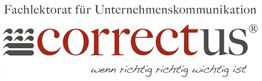 Firma "correctus" für Unternehmenskommunikation, Slogan: "wenn richtig richtig wichtig ist".