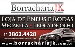 Anúncio da Borracharia JK com serviços de pneus, rodas e troca de óleo. www.borrachariajk.com.br