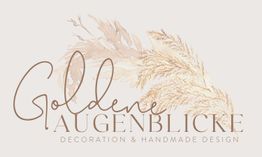 Schriftzug "Goldene Augenblicke" vor beige Pflanzenmotiv, Text: "Decoration & Handmade Design".