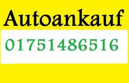 Gelbes Schild mit "Autoankauf" und Telefonnummer 01751486516.