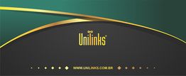 Banner verde com dourado e logotipo da Unilinks ao centro. Site: www.unilinks.com.br.