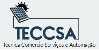Logo da TECCSA com painel solar e sol, legenda: Técnica Comércio Serviços e Automação.