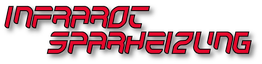 Text "Infrarot Sparheizung" in roter Schrift auf schwarzem Hintergrund.