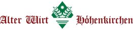 Logo mit rotem Schriftzug „Alter Wirt Höhenkirchen“ und grünem Symbol in der Mitte.