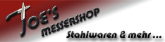 Logo von Joe's Messershop mit Slogan "Stahlwaren & mehr..." auf rotem Hintergrund.