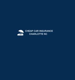 White text on blue background: "Cheap Car Insurance Charlotte NC" with car and umbrella icon.