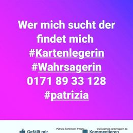Bunter Hintergrund mit Text: "Wer mich sucht, der findet mich #Kartenlegerin #Wahrsagerin" und Nummer.