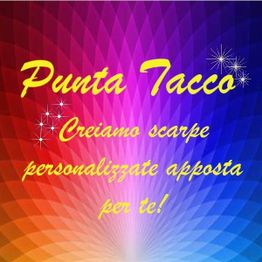 Sfondo multicolore con testo: "Punta Tacco. Creiamo scarpe personalizzate apposta per te!".