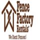 Logo for Fence Factory Rentals with a house shape and text "We Rent Fences!" in brown.