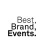 Text: "Best, Brand, Events." in schwarzer Schrift auf weißem Hintergrund.