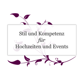 Text "Stil und Kompetenz für Hochzeiten und Events" auf weißem Hintergrund mit lila Ornamenten.