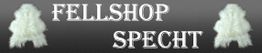 Text "FELLSHOP SPECHT" mit weißen Fellen auf grauem Hintergrund.