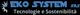 Logo Eko System SAS, scritta: "Tecnologie e Sostenibilità", design blu e grigio su sfondo nero.