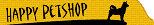 Gelber "Happy Petshop"-Banner mit schwarzer Hundesilhouette rechts.