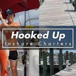 Woman with fish on boat, text: "Hooked Up Inshore Charters," wooden dock background.