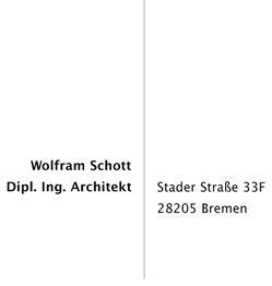 Visitenkarte mit dem Namen, Titel und Adresse von Wolfram Schott, Architekt aus Bremen.