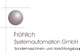FRÖHLICH Systemautomation GmbH Sondermaschinen- und Vorrichtungsbau