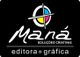Logotipo da Maná Soluções Criativas com texto: "editora gráfica" em fundo preto.
