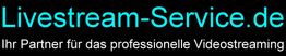 Text: "Livestream-Service.de - Ihr Partner für professionelles Videostreaming" auf schwarzem Hintergrund.